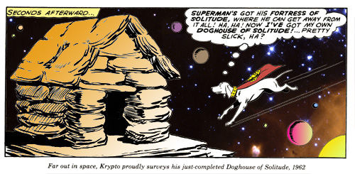 Krypto's Doghouse of Solitude