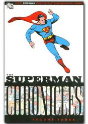 Superman Chronicles Volume Three