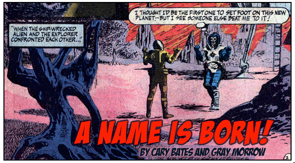 A NAME is BORN! by Cary Bates and Gray Morrow