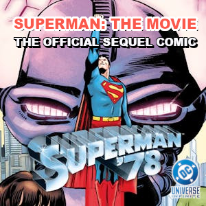 Superman '78 Comic Series online at DC Universe Infinite (opens in new window)