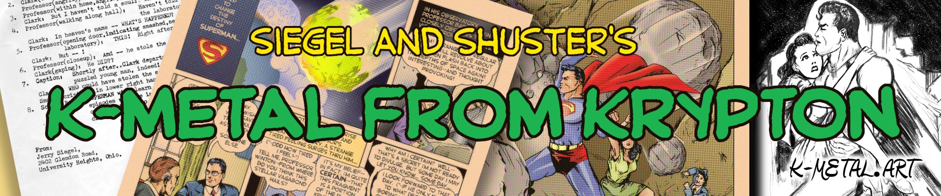 Siegel and Shuster's K-Metal from Krypton